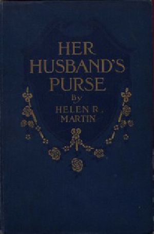 [Gutenberg 55298] • Her Husband's Purse